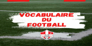 Bandeau Vocabulaire du football as ugine